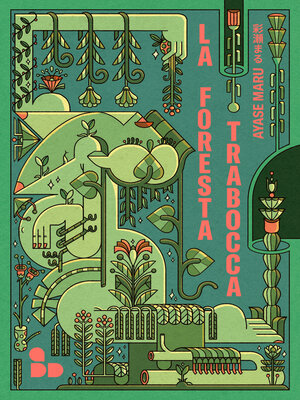 cover image of La foresta trabocca